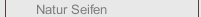 Natur Seifen